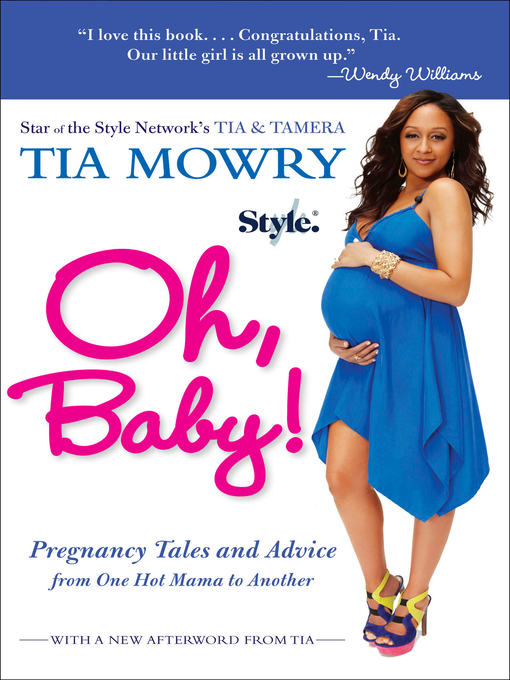 Title details for Oh, Baby! by Tia Mowry - Available